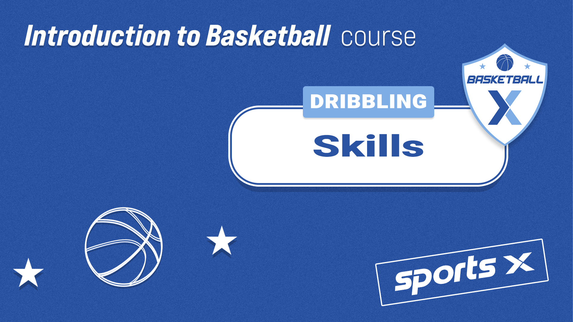 Dribbling Skills